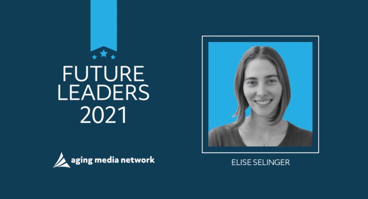 Elise Selinger Named 2021 Future Leader by Aging Media Network