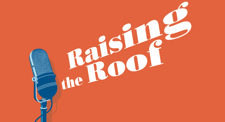 Raising the Roof 2022