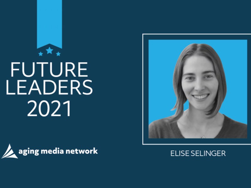 Elise Selinger Named 2021 Future Leader by Aging Media Network