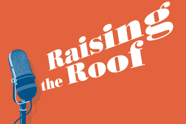 Raising the Roof 2022