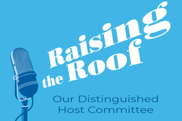 Raising the Roof 2022's Distinguished Host Committee